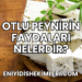 Otlu Peynirin Faydaları Nelerdir?