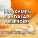 Proxymen Faydaları Nelerdir?