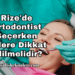 Rize'de Ortodontist Seçerken Nelere Dikkat Edilmelidir?