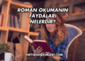 Roman Okumanın Faydaları Nelerdir?