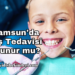 Samsun'da Diş Tedavisi Olunur mu?