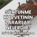Sürtünme Kuvvetinin Zararları Nelerdir?