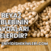 Beyaz Leblebinin Faydaları Nelerdir?