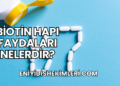 Biotin Hapı Faydaları Nelerdir?