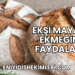 Ekşi Mayalı Ekmeğin Faydaları