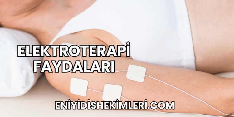 Elektroterapi Faydaları