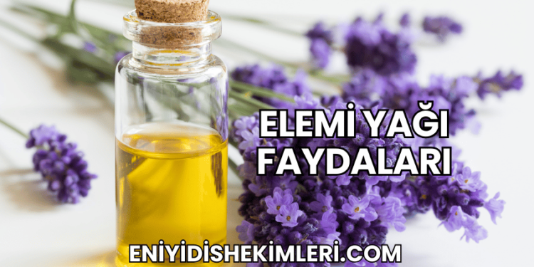 Elemi Yağı Faydaları