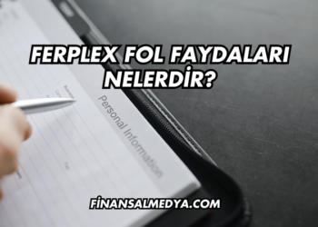 Ferplex Fol Faydaları Nelerdir?
