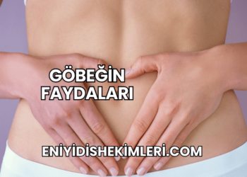 Göbeğin Faydaları