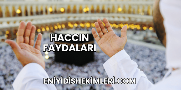 Haccın Faydaları