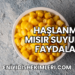 Haşlanmış Mısır Suyunun Faydaları