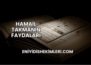 Hamail Takmanın Faydaları