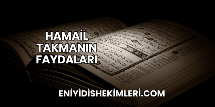Hamail Takmanın Faydaları