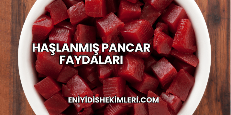 Haşlanmış Pancar Faydaları