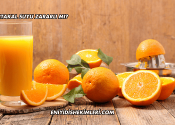 Portakal Suyu Zararlı mı?