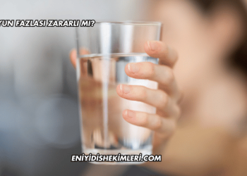 Suyun Fazlası Zararlı mı?