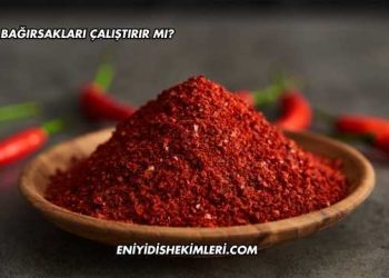 Acı Bağırsakları Çalıştırır mı?