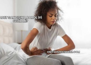Adet Sancısına Parol İyi Gelir mi?