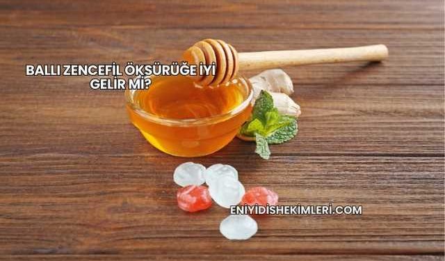 Ballı Zencefil Öksürüğe İyi Gelir mi?