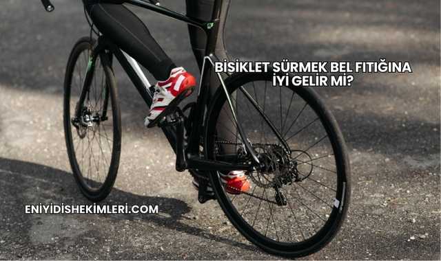 Bisiklet Sürmek Bel Fıtığına İyi Gelir mi?