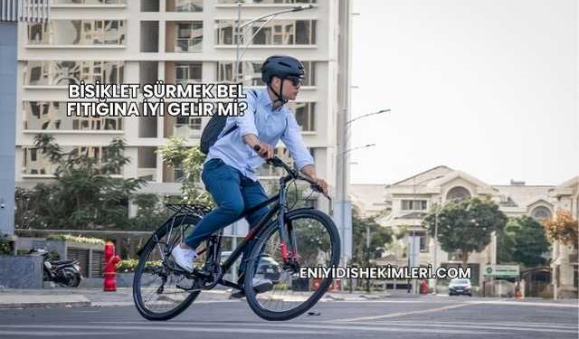 Bisiklet Sürmek Bel Fıtığına İyi Gelir mi?