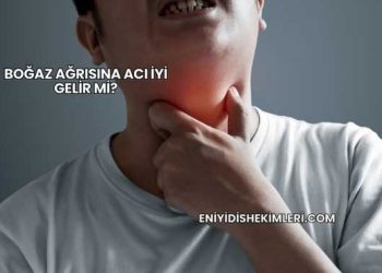Boğaz Ağrısına Acı İyi Gelir mi?