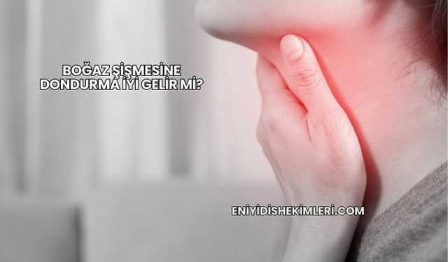 Boğaz Şişmesine Dondurma İyi Gelir mi?