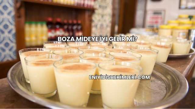 Boza Mideye İyi Gelir mi?