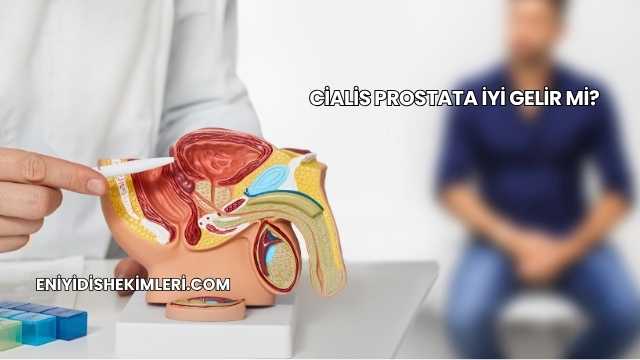Cialis Prostata İyi Gelir mi?