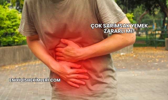 Çok Sarımsak Yemek Zararlı mı?
