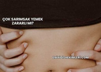 Çok Sarımsak Yemek Zararlı mı?