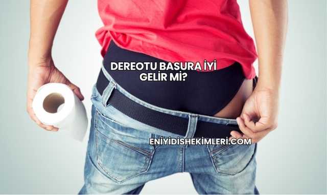 Dereotu Basura İyi Gelir mi?