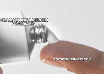 Dolamaya Kara Merhem İyi Gelir mi?