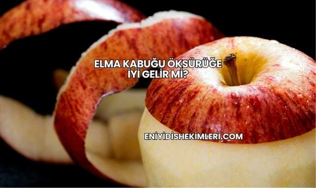 Elma Kabuğu Öksürüğe İyi Gelir mi?