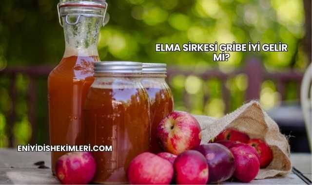 Elma Sirkesi Gribe İyi Gelir mi?