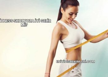 Fitness Skolyoza İyi Gelir mi?
