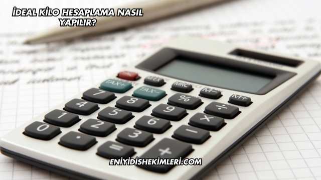 İdeal Kilo Hesaplama Nasıl Yapılır?