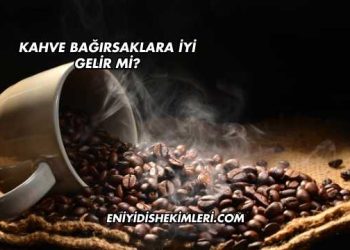 Kahve Bağırsaklara İyi Gelir mi?
