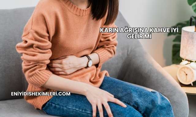 Karın Ağrısına Kahve İyi Gelir mi