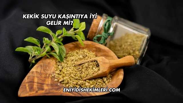 Kekik Suyu Kaşıntıya İyi Gelir mi?