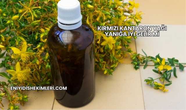 Kırmızı Kantaron Yağı Yanığa İyi Gelir mi?