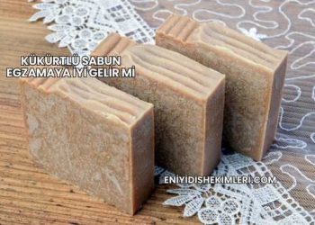 Kükürtlü Sabun Egzamaya İyi Gelir mi?