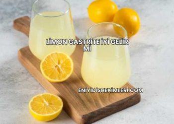 Limon Gastrite İyi Gelir mi