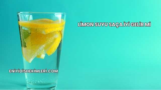 Limon Suyu Saça İyi Gelir mi?