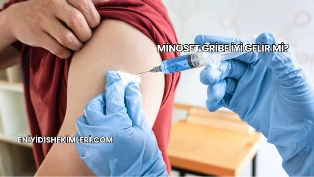 Minoset Gribe İyi Gelir mi?