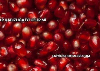 Nar Kabızlığa İyi Gelir mi