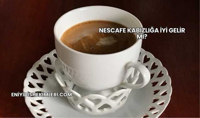 Nescafe Kabızlığa İyi Gelir mi?