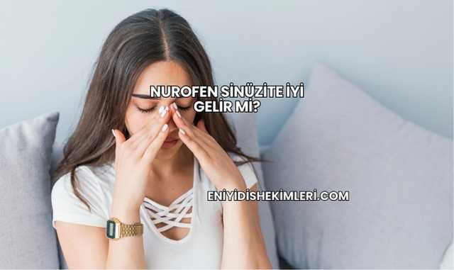 Nurofen Sinüzite İyi Gelir mi?