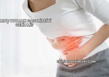 Oruç Tutmak Gastrite İyi Gelir mi?