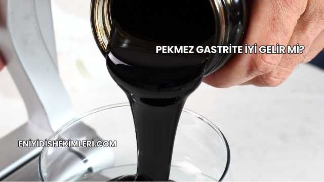 Pekmez Gastrite İyi Gelir mi?
